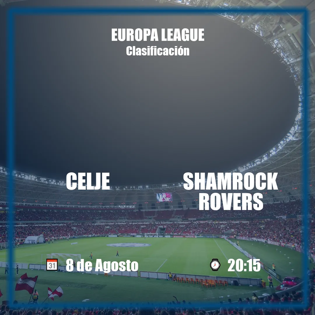 Celje vs Shamrock Rovers