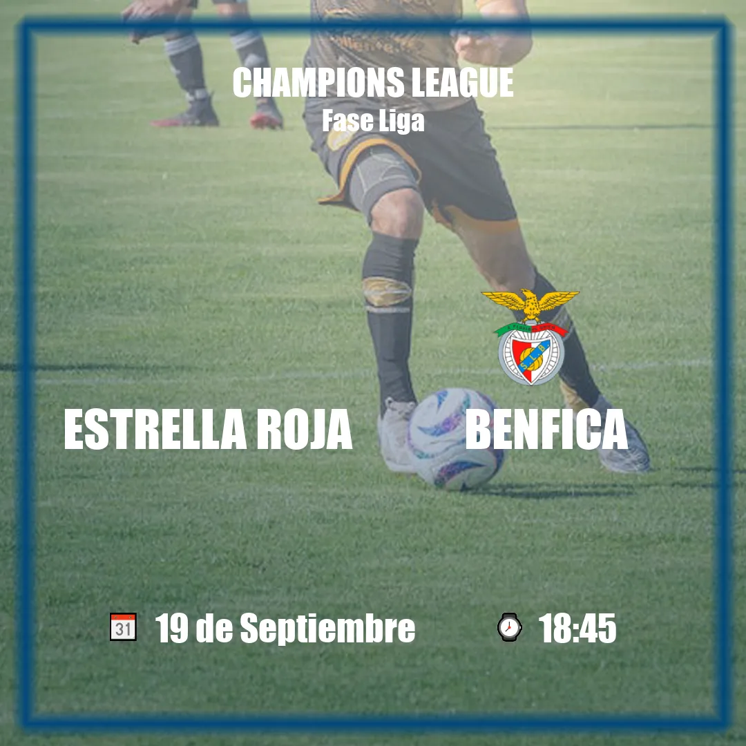 Estrella Roja vs Benfica