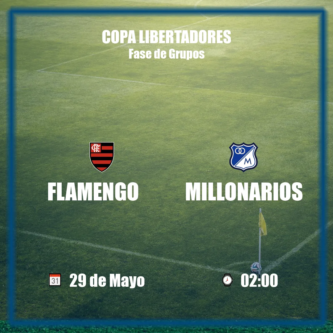 Flamengo vs Millonarios