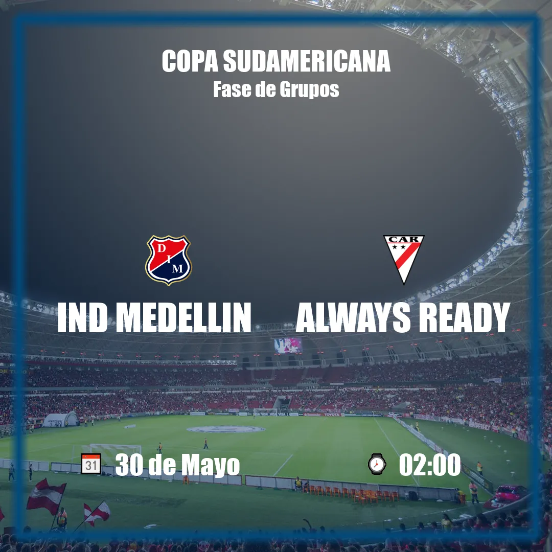 Ind Medellin vs Always Ready