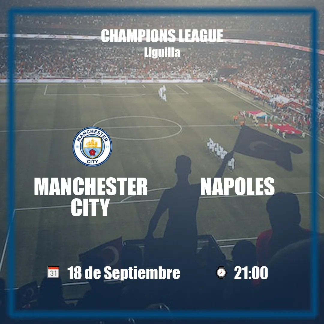 Manchester City vs Napoles
