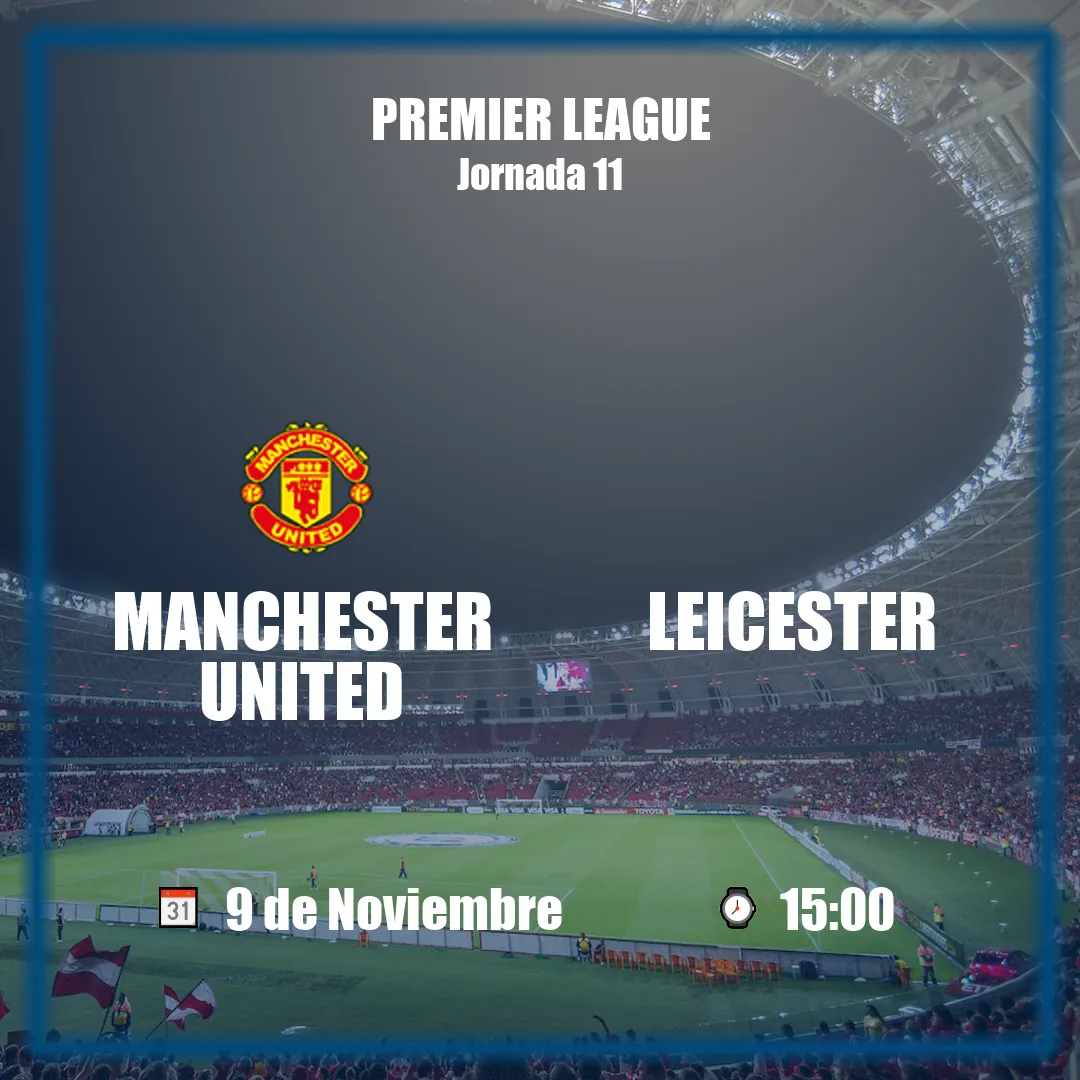 Manchester United vs Leicester