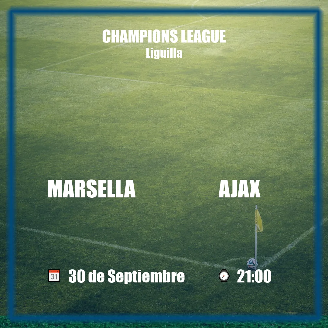 Marsella vs Ajax Marsella vs Ajax