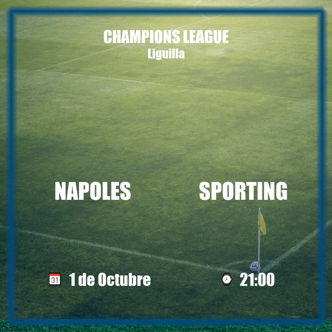 Napoles vs Sporting