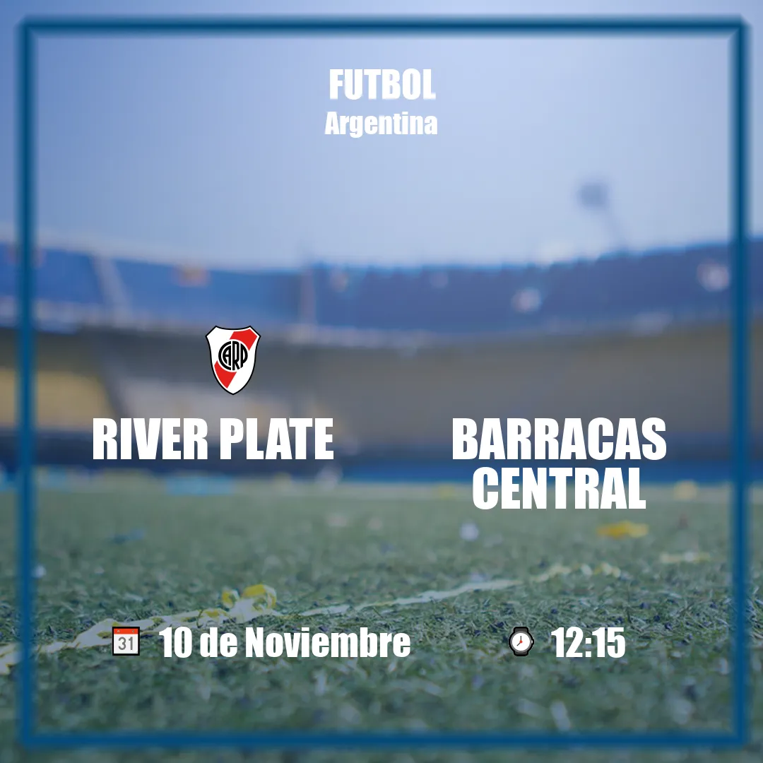 River Plate vs Barracas Central