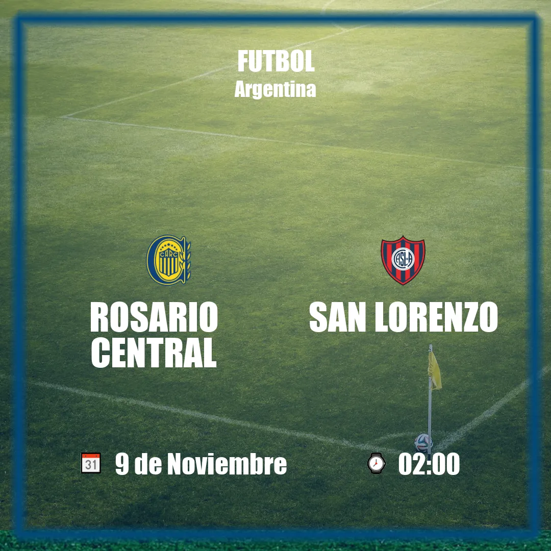 Rosario Central vs San Lorenzo