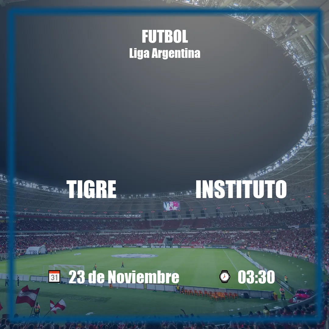 Tigre vs Instituto